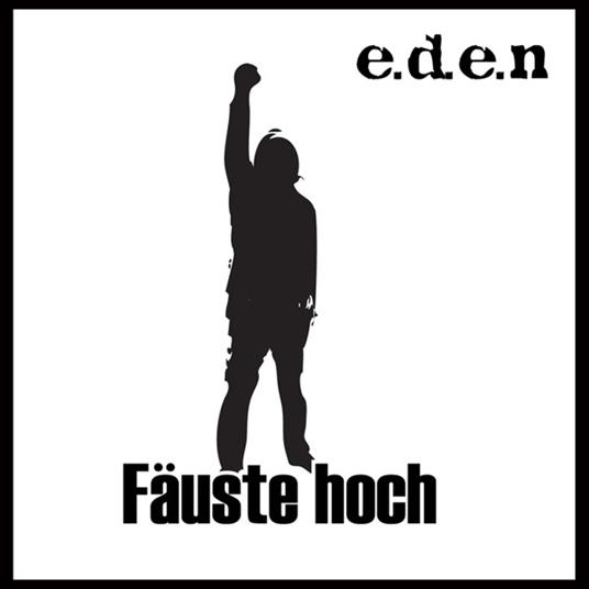 Fauste Hoch - CD Audio di E.D.E.N