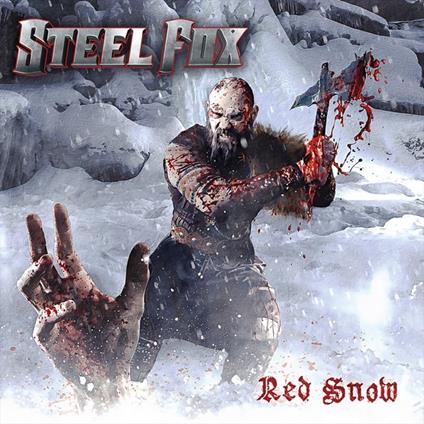 Red Snow - CD Audio di Steel Fox