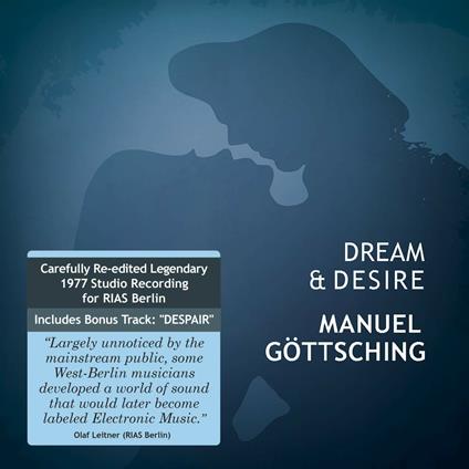 Dream & Desire - CD Audio di Manuel Göttsching