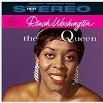 The Queen! - Vinile LP di Dinah Washington