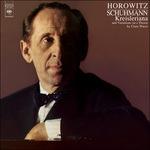 Kreisleriana (180 gr.) - Vinile LP di Vladimir Horowitz,Robert Schumann