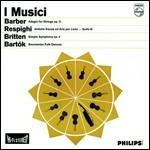 I Musici suonano Barber, Respighi, Britten, Bartok - Vinile LP di Benjamin Britten,Ottorino Respighi,Samuel Barber,Bela Bartok,Musici