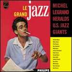 Vinile Le Grand Jazz Michel Legrand