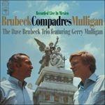 Comprades (180 gr.) - Vinile LP di Dave Brubeck,Gerry Mulligan