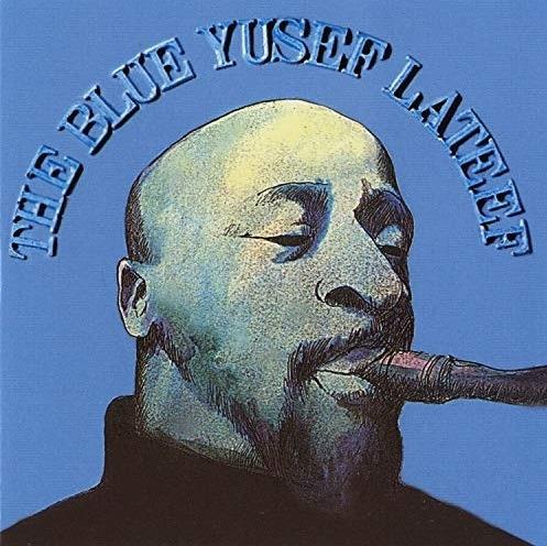 The Blue Yusef Lateef - Vinile LP di Yusef Lateef