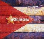 Hecho en Cuba - CD Audio di Dominic Miller,Manolito Simonet