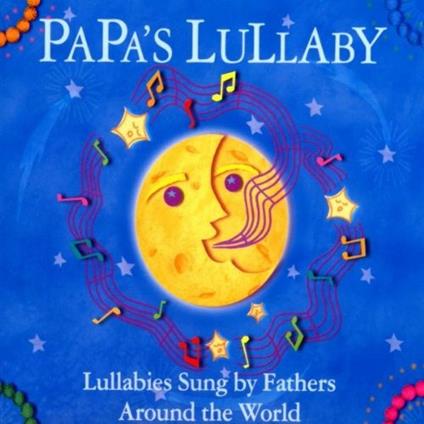 Papa's Lullaby - CD Audio