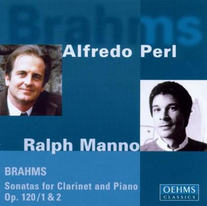 Johannes Brahms - Sonatas For Clarinet And Piano - CD Audio di Alfredo Perl