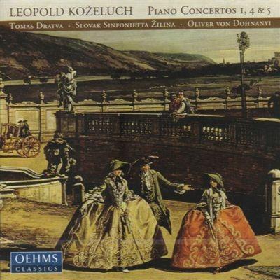 Concerti per Pianoforte n.1, n.4, n.5 - CD Audio di Leopold Antonin Kozeluch