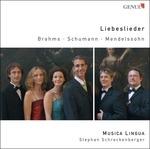 Liebeslieder - CD Audio di Johannes Brahms,Robert Schumann,Felix Mendelssohn-Bartholdy