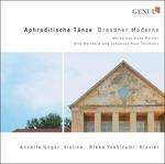 Aphroditische Tänze - Dresdner Moderne - Sonatina Op.82, Op.50 - 8 Duetti - CD Audio di Johannes Paul Thilman