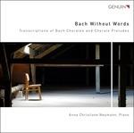 Bach Without Words (Trascrizioni per pianoforte di corali)