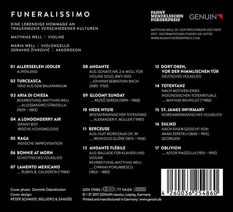 Funeralissimo. Un tributo alla musica funeraria nelle diverse culture - CD Audio di Johann Sebastian Bach,Alessandro Stradella,Astor Piazzolla,Zdravko Zivkovic,Matthias Well,Maria Well - 2