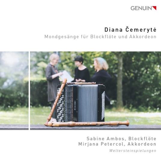 Mondgesänge für Blockflöte und Akkordeon - CD Audio di Diana Cemeryte