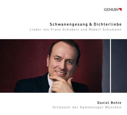 Schwanengesang Und Dichterlieb - CD Audio di Daniel Behle