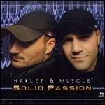 Solid Passion - CD Audio di Harley & Muscle