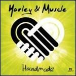 Handmade - CD Audio di Harley & Muscle