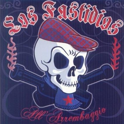 All'arrembaggio - CD Audio di Los Fastidios