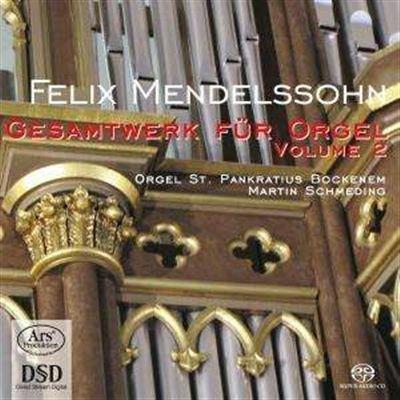 Complete Works for Organ - SuperAudio CD di Felix Mendelssohn-Bartholdy