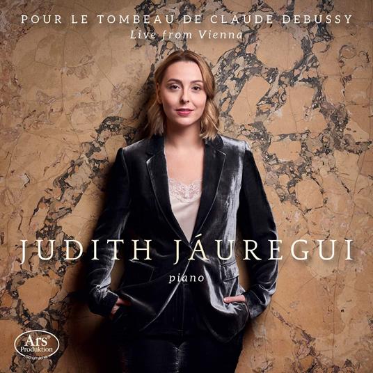 Pour Le Tombeau De Claude Debussy (Live - CD Audio di Judith Jauregui