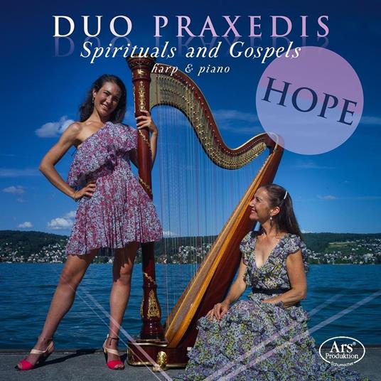 Hope - Traditional Gospels And Spiritual - CD Audio di Duo Praxedis