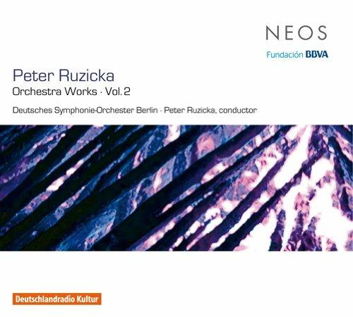 Orchestra Works Vol. 2 - CD Audio di Peter Ruzicka