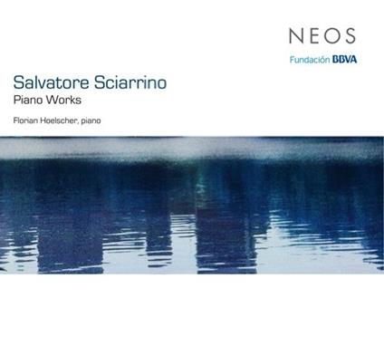 Piano Works - CD Audio di Salvatore Sciarrino