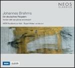 Un Requiem tedesco (Ein Deutsches Requiem) (Tracrizione per 2 pianoforti) - CD Audio di Johannes Brahms