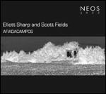 Afiadacampos - CD Audio di Elliott Sharp,Scott Fields