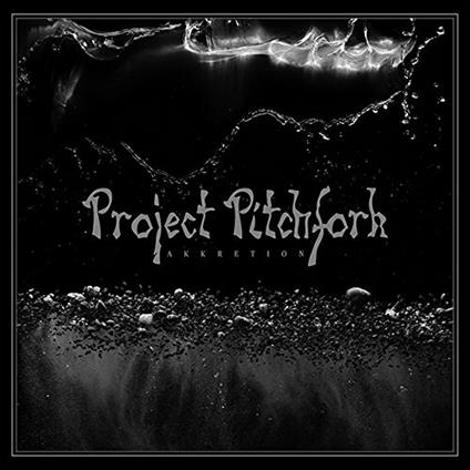 Akkretion - CD Audio di Project Pitchfork