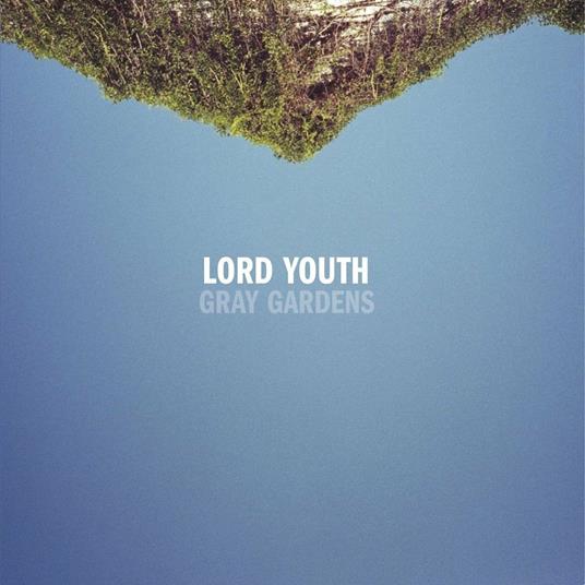 Gray Gardens - CD Audio di Lord Youth