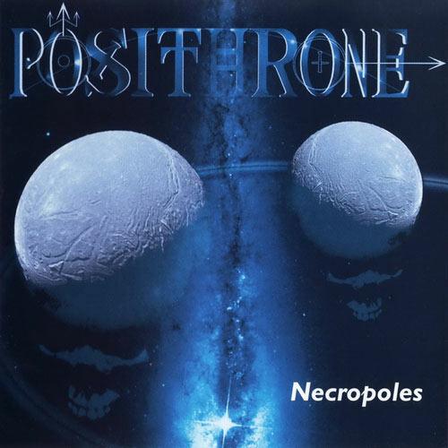 Necropoles - CD Audio di Posithrone