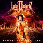 Alwayz on the Run - CD Audio di Lucky Bastardz