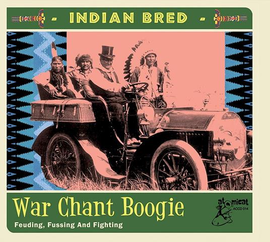 Indian Bred - War Chant Boogie - CD Audio