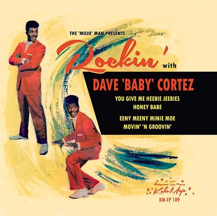 Rockin' With - Vinile LP di Dave Baby Cortez