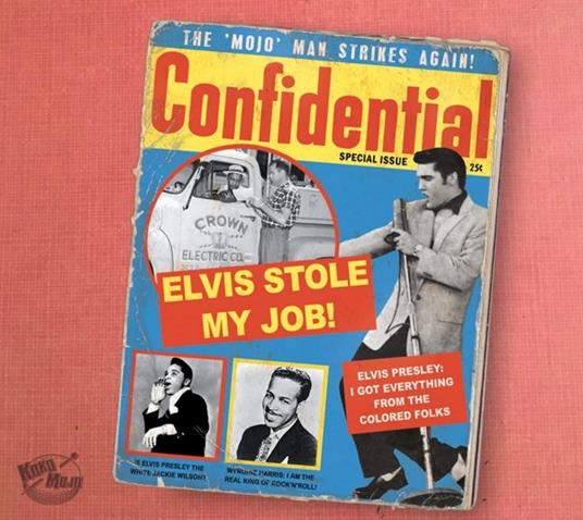 Elvis Stole My Job - CD Audio