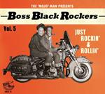 Boss Black Rockers Vol.5 - Just Rockin' & Rollin'