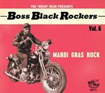 Boss Black Rockers Vol. 6 - Mardi Gras Rock
