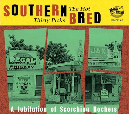 Southern Bred. The Hot Thirty Picks - CD Audio