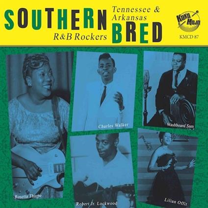 On The Floor: Southern Bred Vol.21 Tennessee & Arkansas R&B Rockers - CD Audio