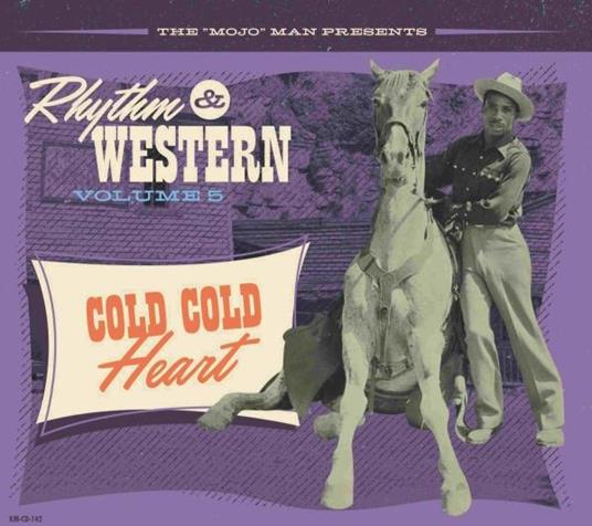 Rhythm & Western 5: Cold Cold Heart - CD Audio