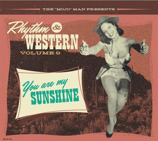 Rhythm & Western Vol.9: You Are My Sunshine - CD Audio