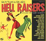 Rhythm & Blues Hell Raisers Volume One: Quiet Whiskey