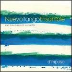 D'impulso - CD Audio di Nuevo Tango Ensamble