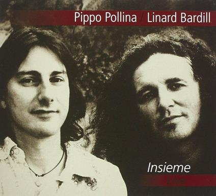 Insieme - CD Audio di Pippo Pollina,Linard Bardill