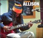 In the Mix - CD Audio di Bernard Allison