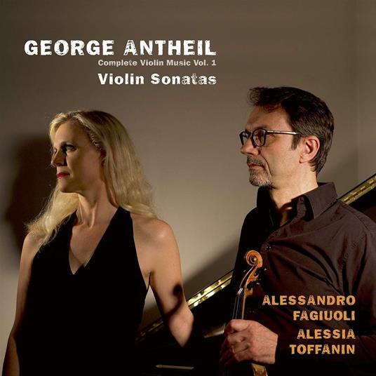 Violin Sonatas Vol.1 - CD Audio di George Antheil
