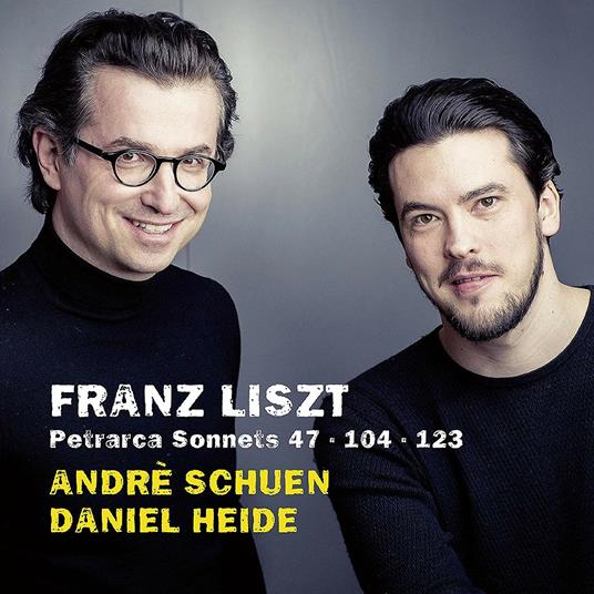 Sonetti di Petrarca - CD Audio di Franz Liszt,Andrè Schuen,Daniel Heide