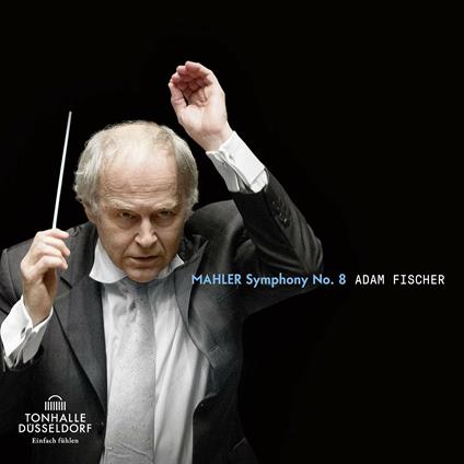 Sinfonia n.8 - CD Audio di Gustav Mahler,Adam Fischer,Düsseldorf Symphoniker