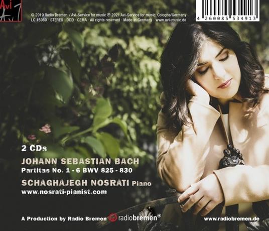 Partitas Bwv 825-830 - CD Audio di Johann Sebastian Bach,Schaghajegh Nosrati